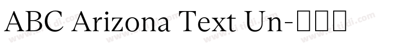 ABC Arizona Text Un字体转换